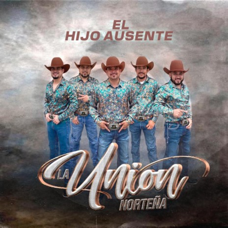 El Hijo Ausente | Boomplay Music