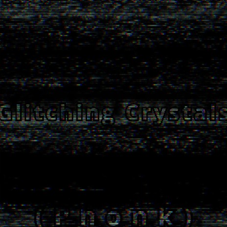 Glitching Crystals (Phonk)