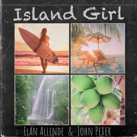 Island Girl ft. John Peter | Boomplay Music