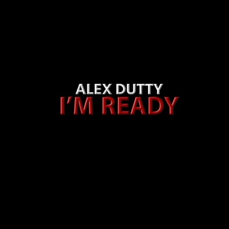 I'm Ready | Boomplay Music