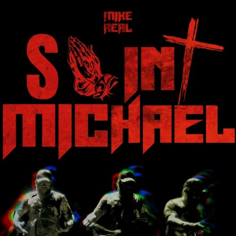 Saint Michael | Boomplay Music