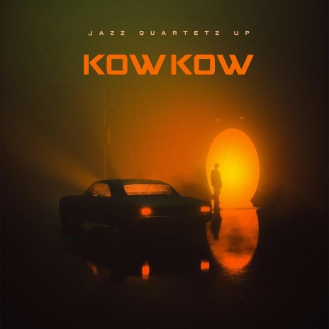 Kow Kow ft. Jazz Liberatorz & Sound Providers | Boomplay Music