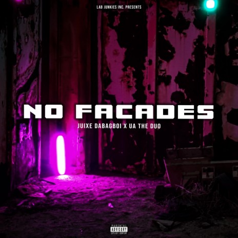 No Facades ft. UA The Duo | Boomplay Music