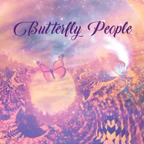 Butterfly People | Boomplay Music