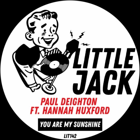 You Are My Sunshine ft. Hannah Huxford | Boomplay Music