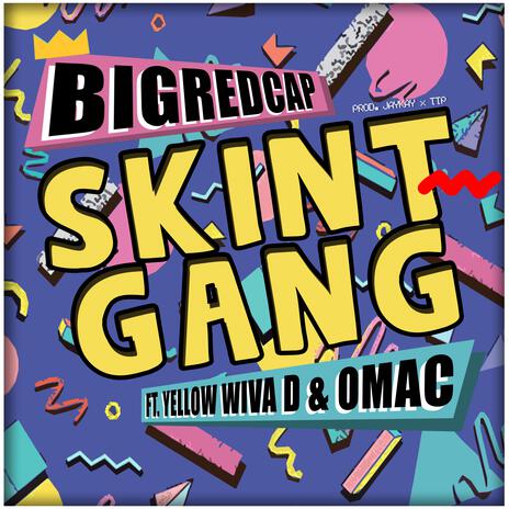 Skint Gang (Radio Edit)