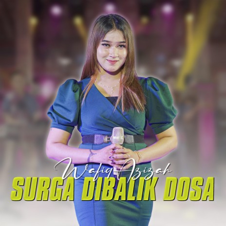 Surga Dibalik Dosa (Koplo Version) | Boomplay Music