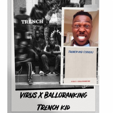 Trench kid ft. Balloranking | Boomplay Music
