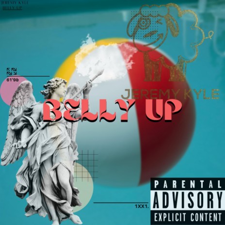 Belly Up | Boomplay Music