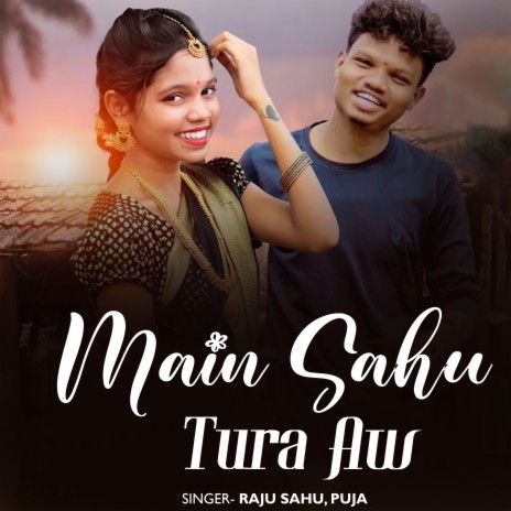 Main Sahu Tura Aw | Boomplay Music