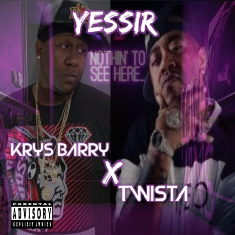 Yessir ft. Twista