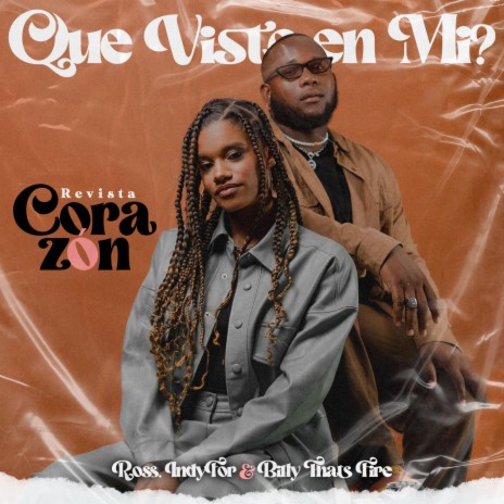 Que Viste en Mi? ft. BillyThatsFire & IndyFor | Boomplay Music