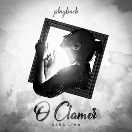 O Clamor (Playback)