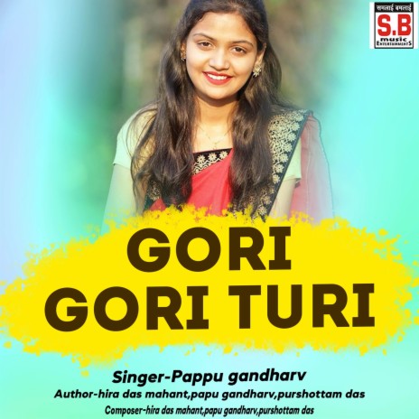 Gori Gori Turi | Boomplay Music