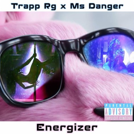 Energizer ft. Trapp RG | Boomplay Music