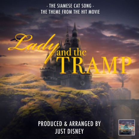 The Siamese Cat Song (From Lady and the Tramp) | Boomplay Music