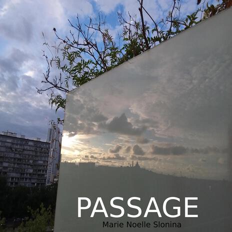 PASSAGE | Boomplay Music