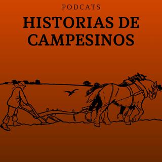 Historias de campesinos.