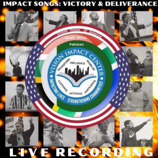 Impact Songs of Victory & Deliverance