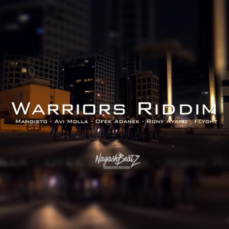 Warriors Riddim | Boomplay Music