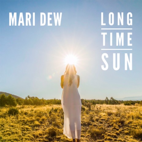 Long Time Sun