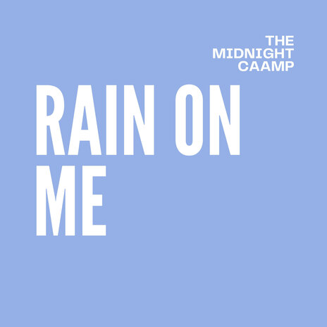 Rain on Me | Boomplay Music