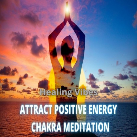 Attract Positive Energy