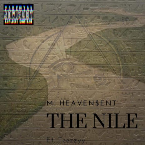 The Nile ft. Teezzyy | Boomplay Music