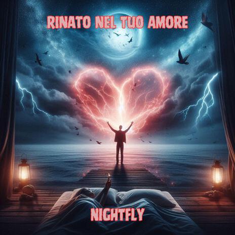 Rinato Nel Tuo Amore