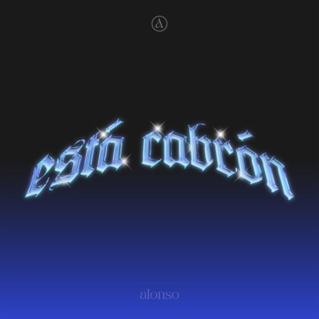 Está Cabrón | Boomplay Music