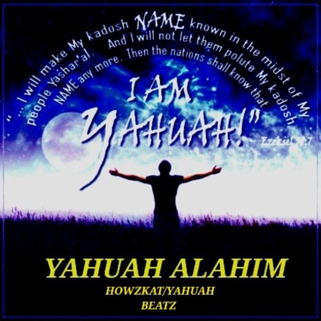 YAHUAH ALAHIM | Boomplay Music