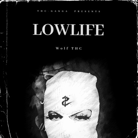 LOWLIFE | Boomplay Music