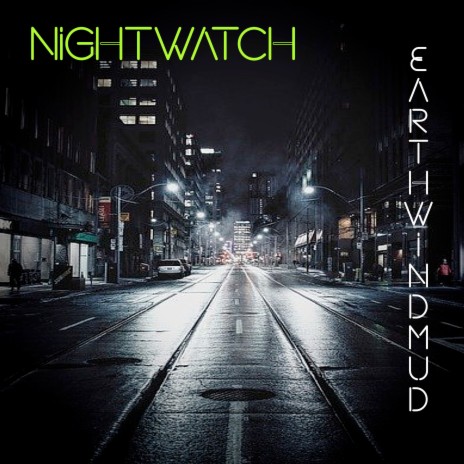 Nightwatch | Boomplay Music