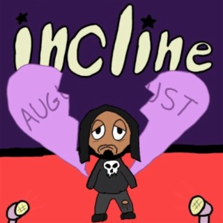 Incline