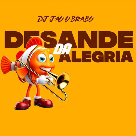 Desande Da Alegria | Boomplay Music