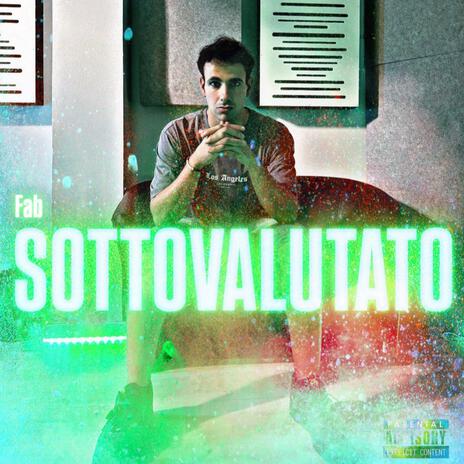 Sottovalutato | Boomplay Music