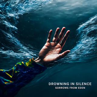 Drowning In Silence