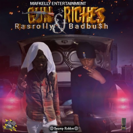 Gun & Riches (feat.badbush)