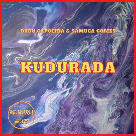 Kudurada ft. Samuca Gomes | Boomplay Music