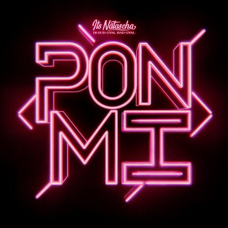 Pon Mi | Boomplay Music