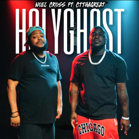 HolyGhost ft. CTThaGreat | Boomplay Music