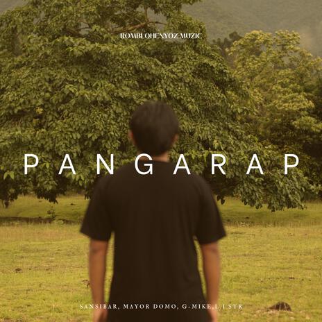 PANGARAP ft. G-Mike, Sansibar, Mayor Domo & L.I. STR