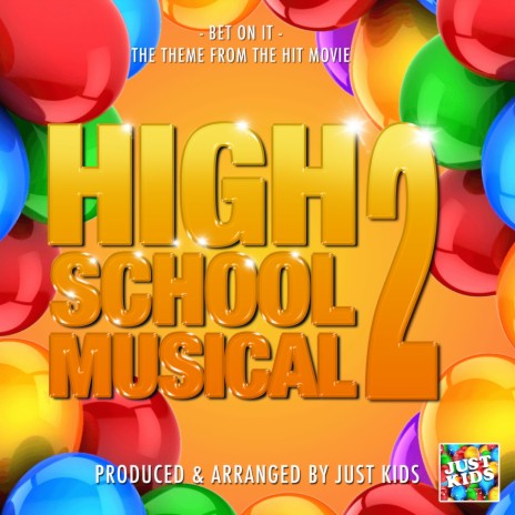 Bet On It (From High School Musical 2) | Boomplay Music