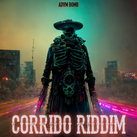 CORRIDO RIDDIM | Boomplay Music
