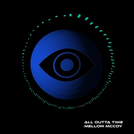 All Outta Time | Boomplay Music