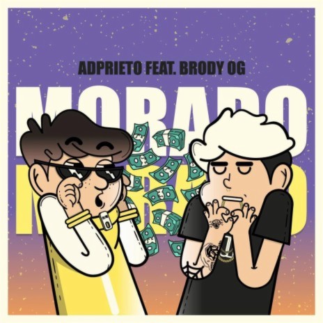 Morado ft. Brody OG | Boomplay Music
