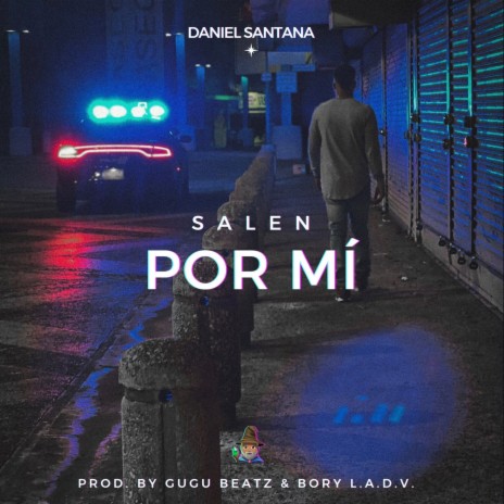 Salen por mi | Boomplay Music