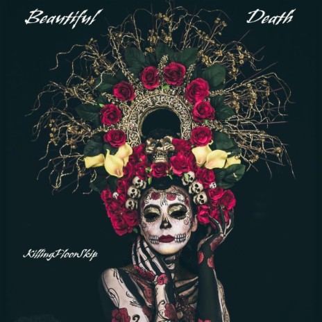 Beautiful Death | Boomplay Music