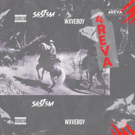 4Reva ft. Wxveboy | Boomplay Music