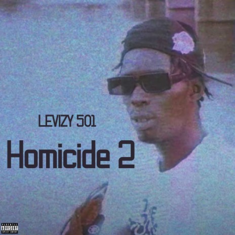 Homicide 2 | Boomplay Music